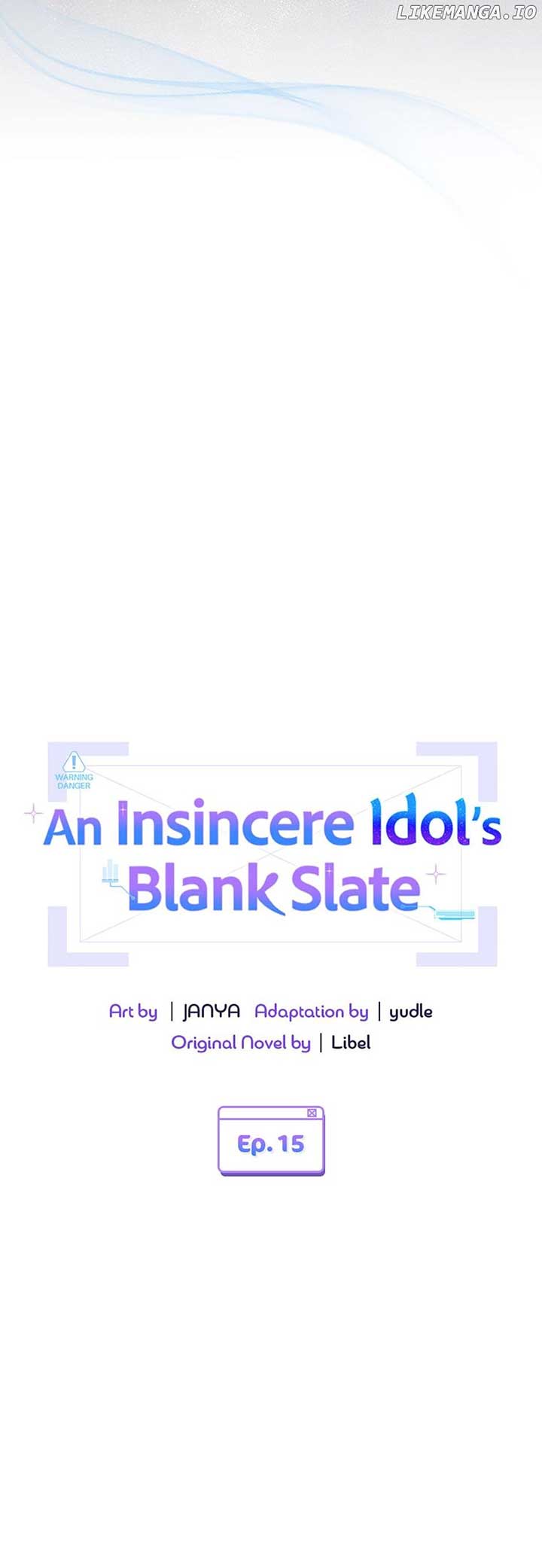 An Insincere Idol's Blank Slate Chapter 15